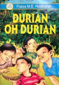 Durian Oh Durian