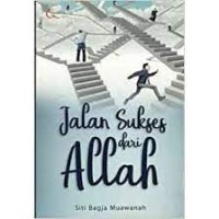 Jalan Sukses Dari Allah