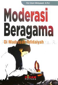 Moderasi Beragama di Madrasah Ibtidaiyah