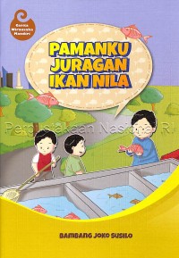 Pamanku Juragan Ikan Nila