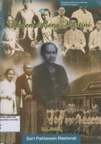 Seri Pahlawan Nasional: Raden Ajeng Kartini