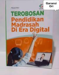 Terobosan Pendidikan Madrasah di Era Digital